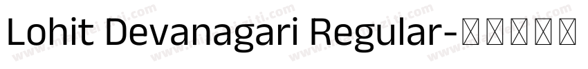 Lohit Devanagari Regular字体转换